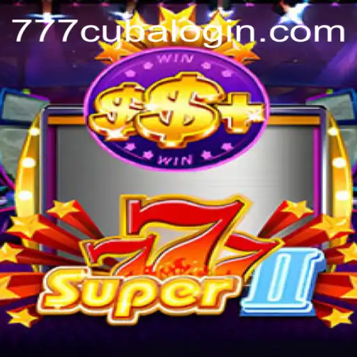 Exploring Super777II: A Thrilling Gaming Experience with 777cuba.Com